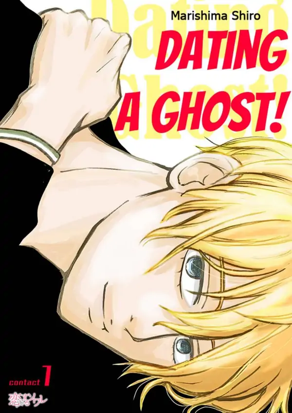 Dating a Ghost! (Official)